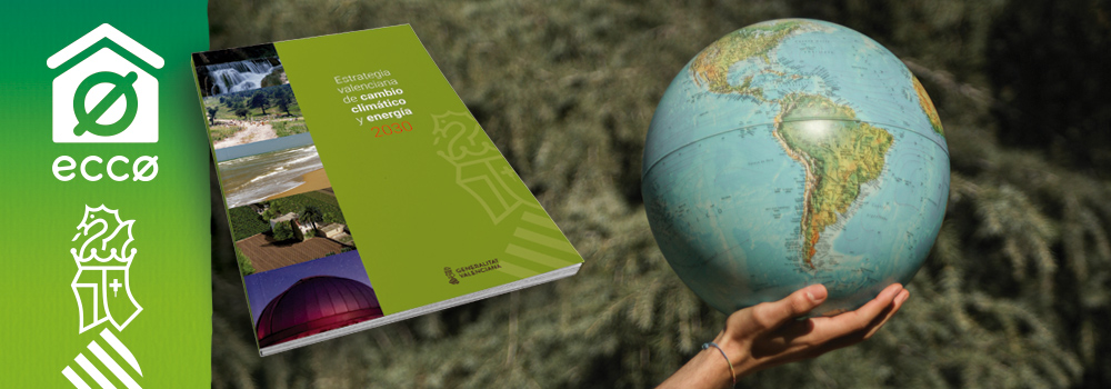 ECCØ: Estratègia Valenciana de Canvi Climàtic i Energia 2030